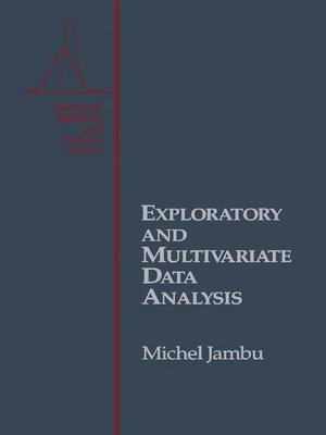 cover image of Exploratory and Multivariate Data Analysis